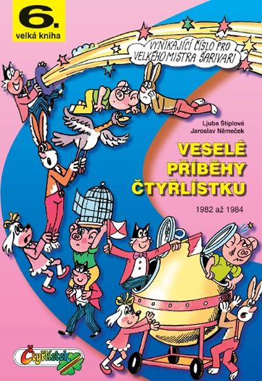 Veselé příběhy Čtyřlístku - Ljuba Štíplová