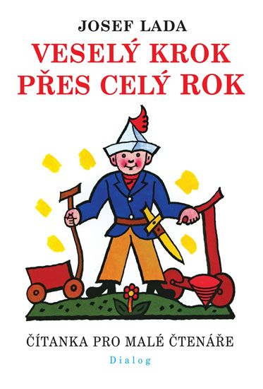 Obrázek produktu: Veselý krok přes celý rok - Čítanka pro malé čtenáře