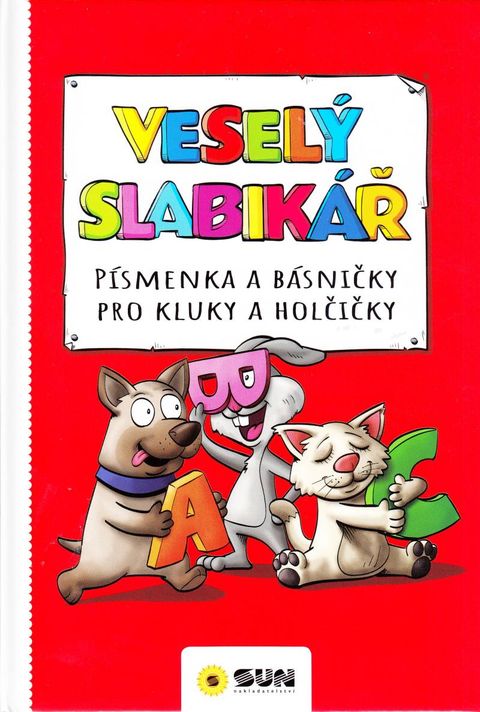 Obrázek produktu: Veselý slabikář - Písmenka a básničky pro kluky a holčičky