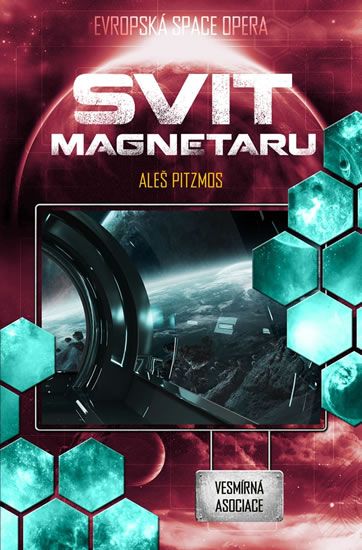 Levně Vesmírná asociace 4 - Svit magnetaru