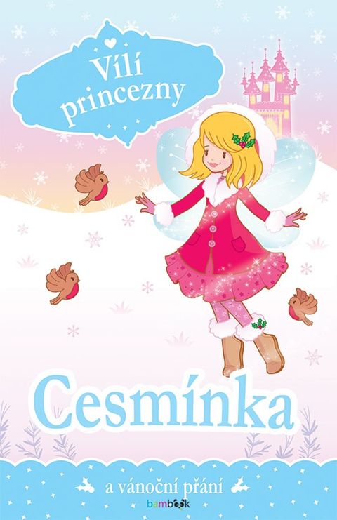 Obrázek produktu: Vílí princezny - Cesmínka a vánoční přání