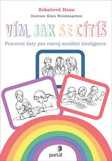 Obrázek produktu: Vím, jak se cítíš - Pracovní listy pro rozvoj sociální inteligence
