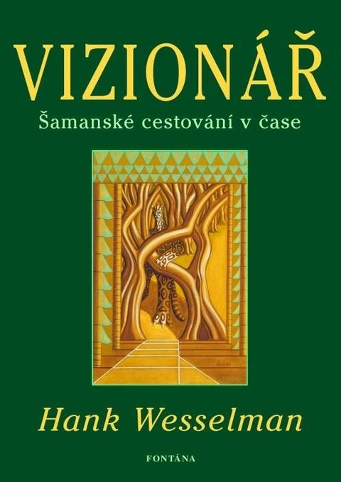 Obrázek produktu: Vizionář - Šamanské cestování v čase