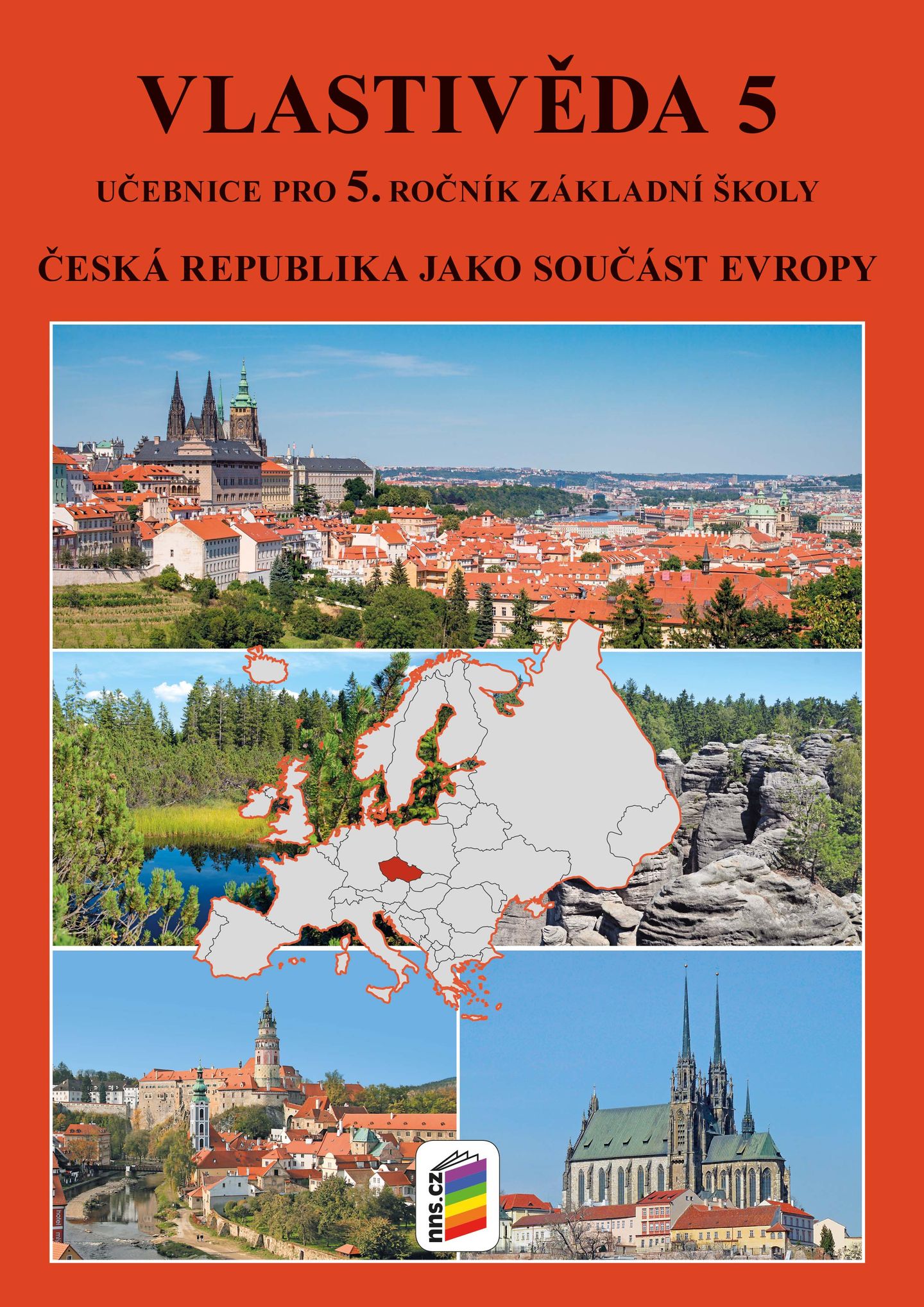 Vlastivěda 5 - Česká republika jako součást Evropy - učebnice pro 5.ročník