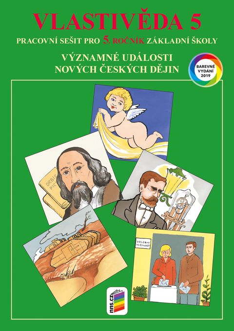 Obrázek produktu: Vlastivěda 5 - Významné události nových českých dějin - pracovní sešit (barevný)