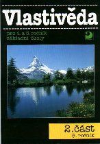 Vlastivěda pro 4.a 5.r. - 2. část - 5.r.