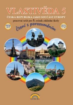 Obrázek produktu: Vlastivěda pro 5. ročník ZŠ - zeměpis - pracovní sešit, Čtení s porozuměním