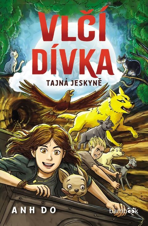 Obrázek produktu: Vlčí dívka 3 -Tajná jeskyně