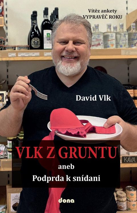 Obrázek produktu: Vlk z gruntu aneb Podprda k snídani