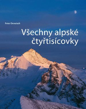 Všechny alpské čtyřtisícovky