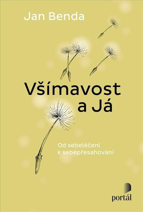 Všímavost a Já - Jan Benda