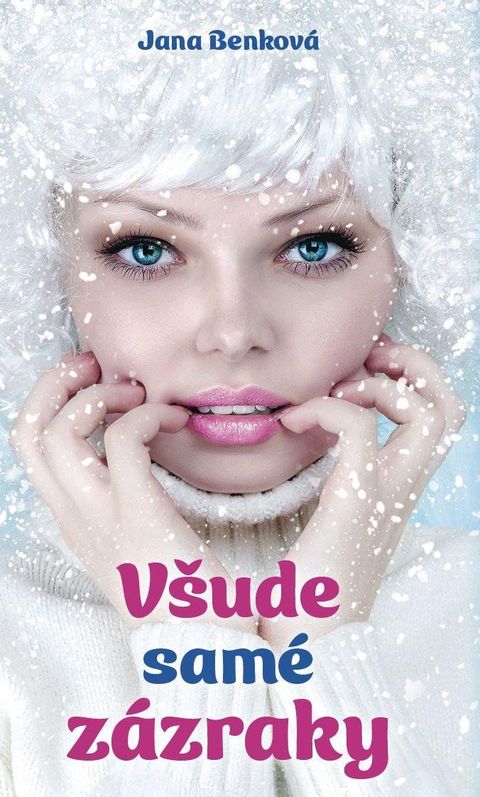 Obrázek produktu: Všude samé zázraky