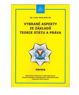 Obrázek produktu: Vybrané aspekty ze základů teorie státu a práva