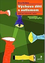 Výchova dětí s autismem - Shira Richman