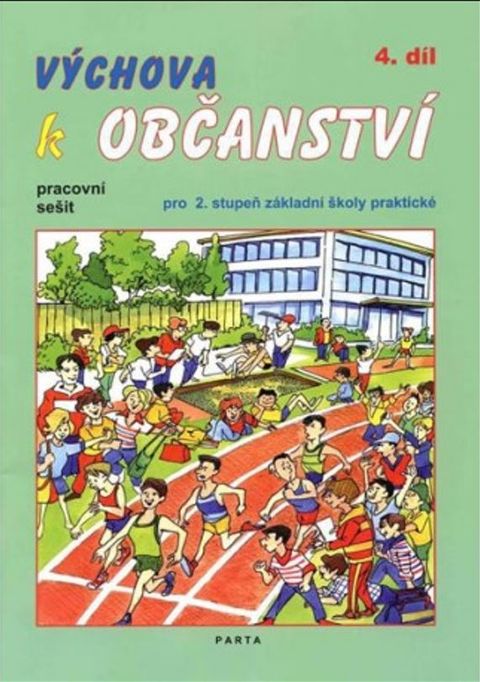 Obrázek produktu: Výchova k občanství, 4. díl, pracovní sešit pro 2. stupeň ZŠ praktické