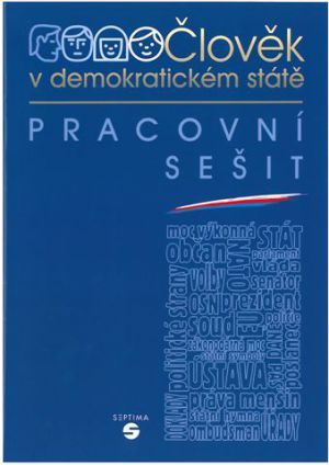 Obrázek produktu: Výchova k občanství  - Člověk v demokratickém státě - Pracovní sešit
