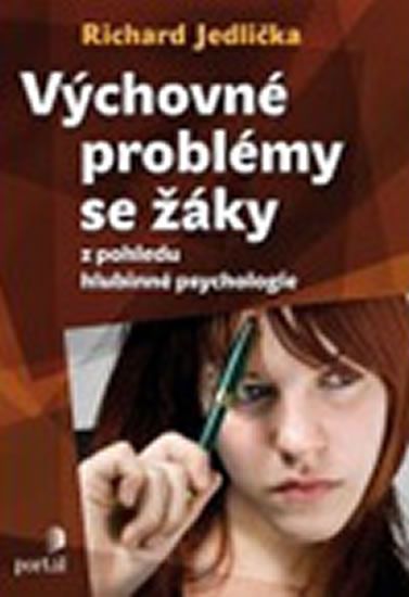 Obrázek produktu: Výchovné problémy s žáky z pohledu hlubinné psychologie