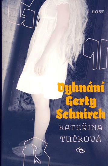 Obrázek produktu: Vyhnání Gerty Schnirch
