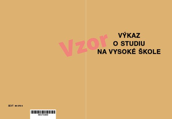 Výkaz o studiu na vysoké škole