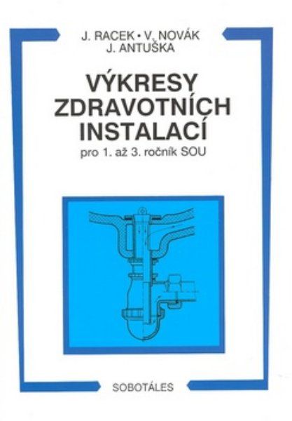 Výkresy zdravotních instalací pro 1. - 3.r. SOU