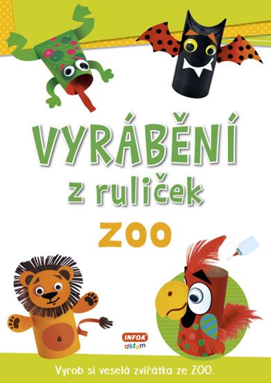Obrázek produktu: Vyrábění z ruliček ZOO + samolepky