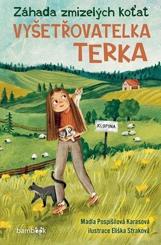 Obrázek produktu: Vyšetřovatelka Terka – Záhada zmizelých koťat