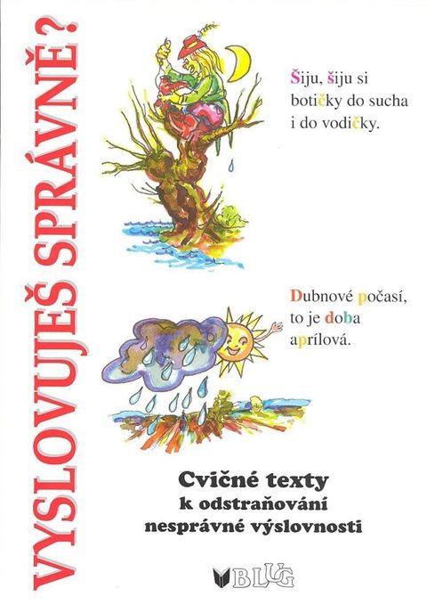 Obrázek produktu: Vyslovuješ správně? Cvičné texty k odstraňování nesprávné výslovnosti