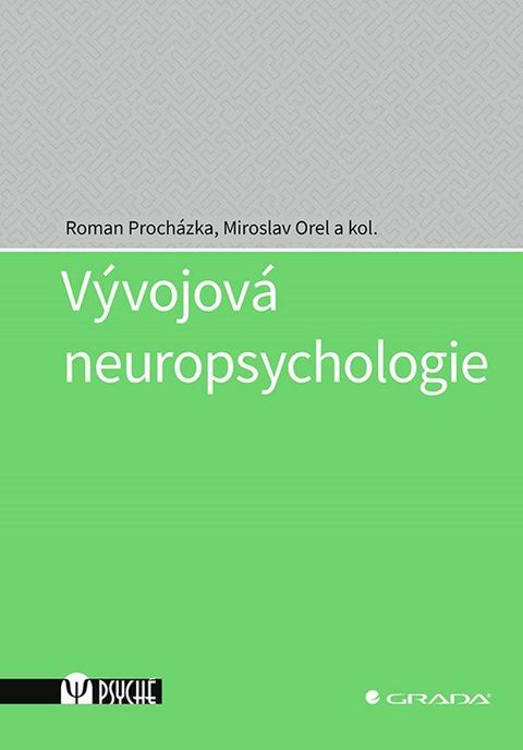 Obrázek produktu: Vývojová neuropsychologie