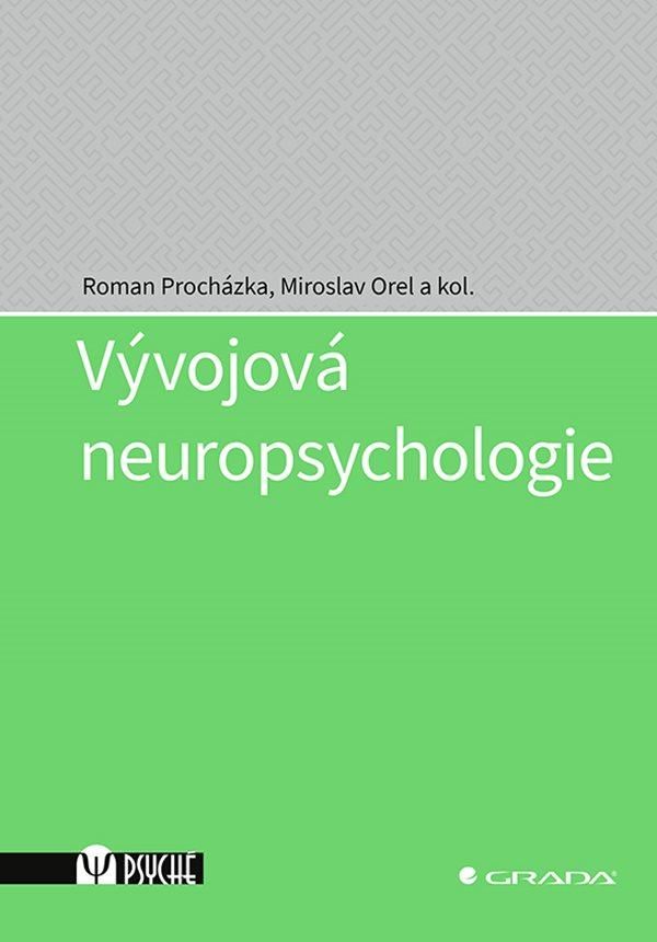 Levně Vývojová neuropsychologie