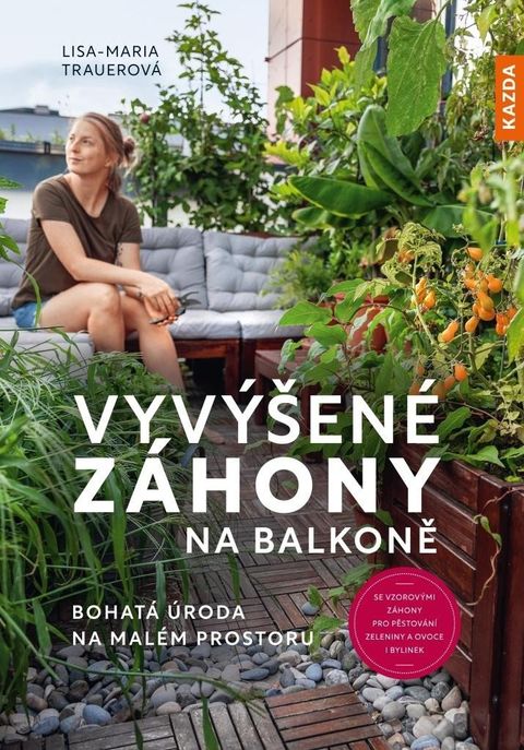 Obrázek produktu: Vyvýšené záhony na balkoně - Bohatá úroda na malém prostoru