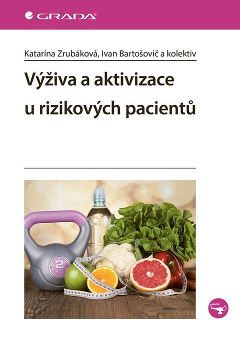 Obrázek produktu: Výživa a aktivizace u rizikových pacientů
