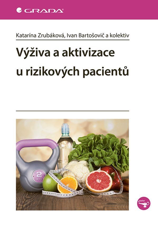 Levně Výživa a aktivizace u rizikových pacientů