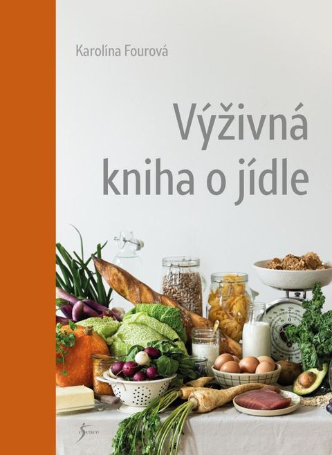 Obrázek produktu: Výživná kniha o jídle