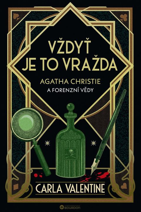 Obrázek produktu: Vždyť je to vražda: Agatha Christie a forenzní vědy