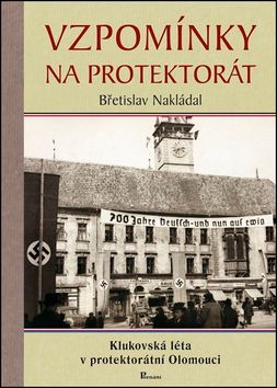 Obrázek produktu: Vzpomínky na protektorát