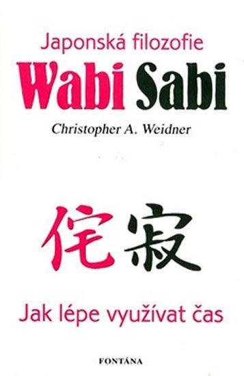 Obrázek produktu: Wabi Sabi - Japonská filosofie