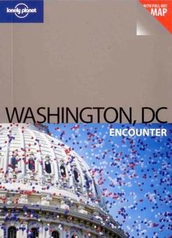 Washington DC - Lonely Planet-Encounter Giude Book - 1st ed. /USA/