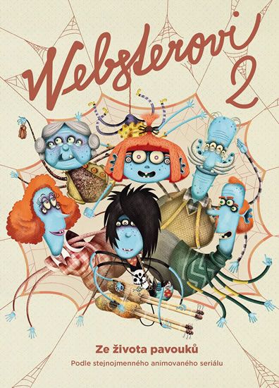 Obrázek produktu: Websterovi 2 - Ze života pavouků