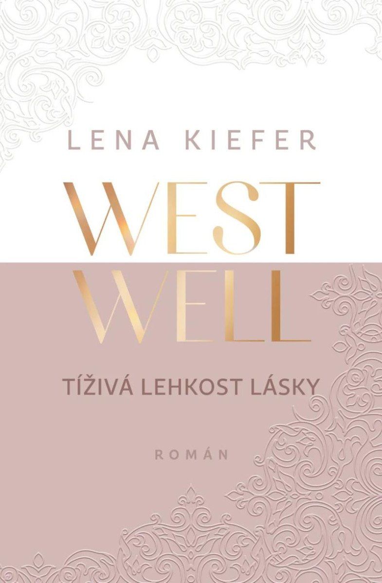 Westwell - Tíživá lehkost lásky