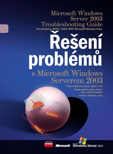 Windows Server 2003 Resource Kit - Řešení problémů s MS Windows Serverem 2003