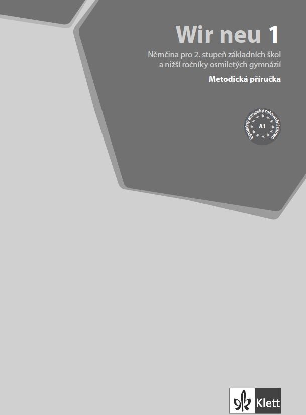 Wir neu 1 (A1) - metodická příručka