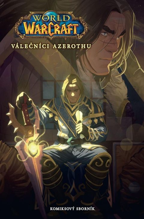 Obrázek produktu: World of Warcraft: Válečníci Azerothu a další příběhy