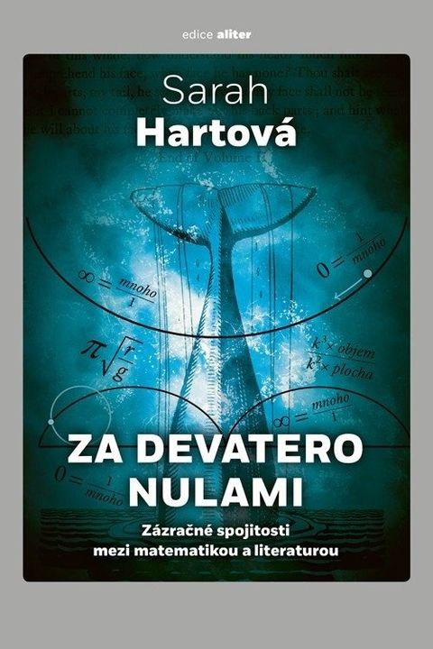 Obrázek produktu: Za devatero nulami - Zázračné spojitosti mezi matematikou a literaturou