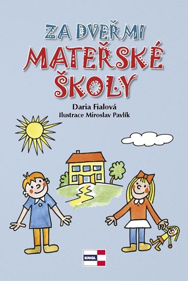Obrázek produktu: Za dveřmi mateřské školy