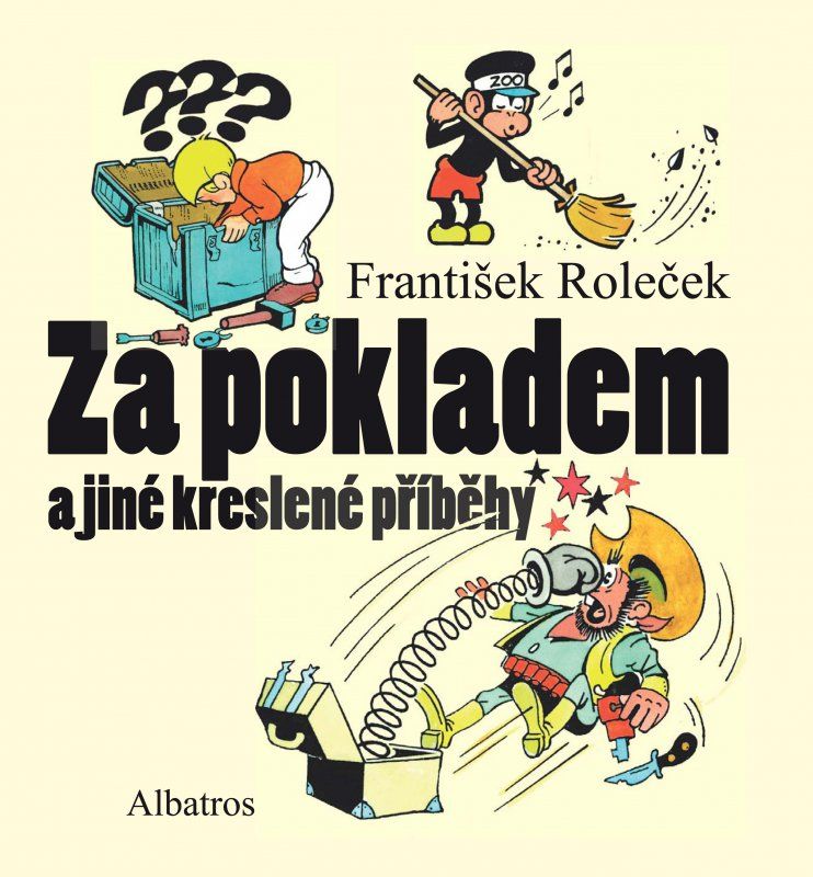 Za pokladem a jiné kreslené příběhy - František Roleček