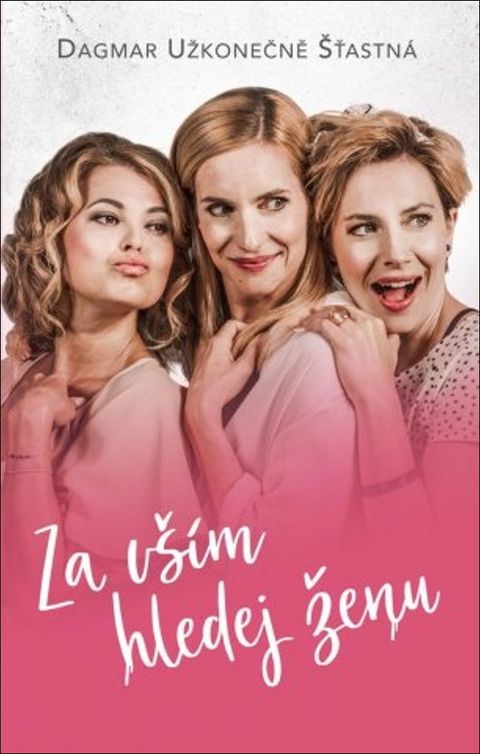 Obrázek produktu: Za vším hledej ženu
