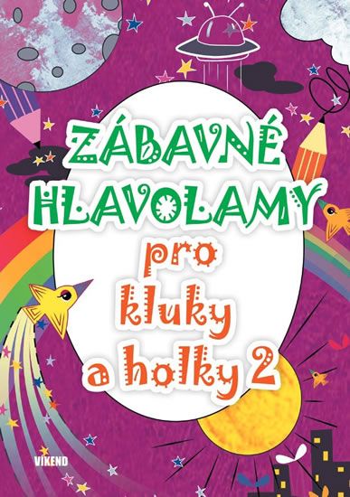 Obrázek produktu: Zábavné hlavolamy pro kluky a holky 2