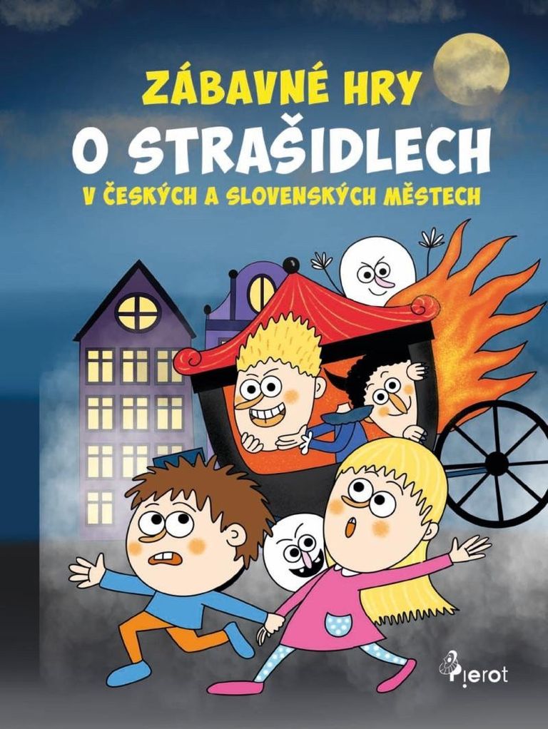 Levně Zábavné hry o strašidlech v českých a slovenských městech