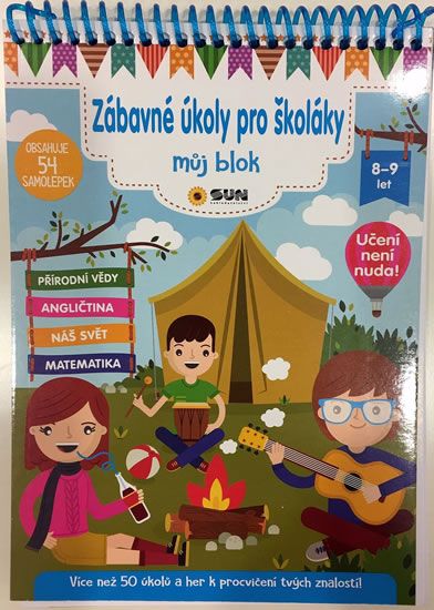 Zábavné úkoly pro školáky 8-9 let NAKLADATELSTVÍ SUN s.r.o.