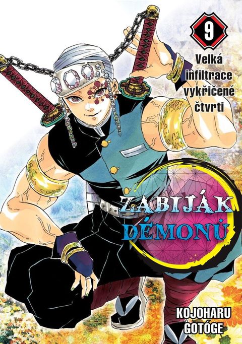 Obrázek produktu: Zabiják démonů 9 - Velká infiltrace vykřičené čtvrti